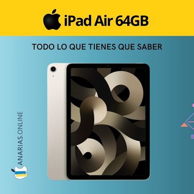 Descubre el iPad Air 64GB: Potencia y versatilidad en una sola tablet