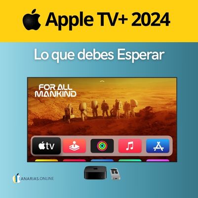 Descubriendo Apple TV+ 2024: Lo que debes Esperar