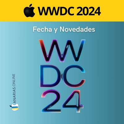 WWDC24 2024: Anuncio de Fecha y Predicciones sobre las Novedades