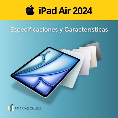 Descubre el Nuevo iPad Air 2024: Características y Especificaciones Clave