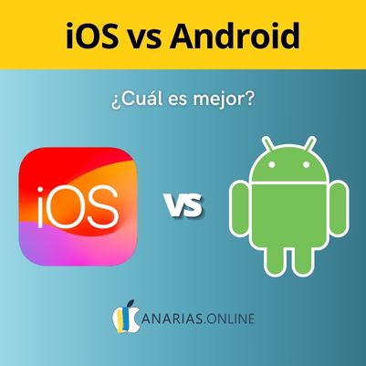 Comparación entre iOS y Android