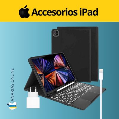 Accesorios imprescindibles para tu iPad en Canarias