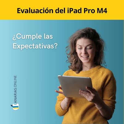 Evaluación del iPad Pro M4: ¿Cumple las Expectativas?